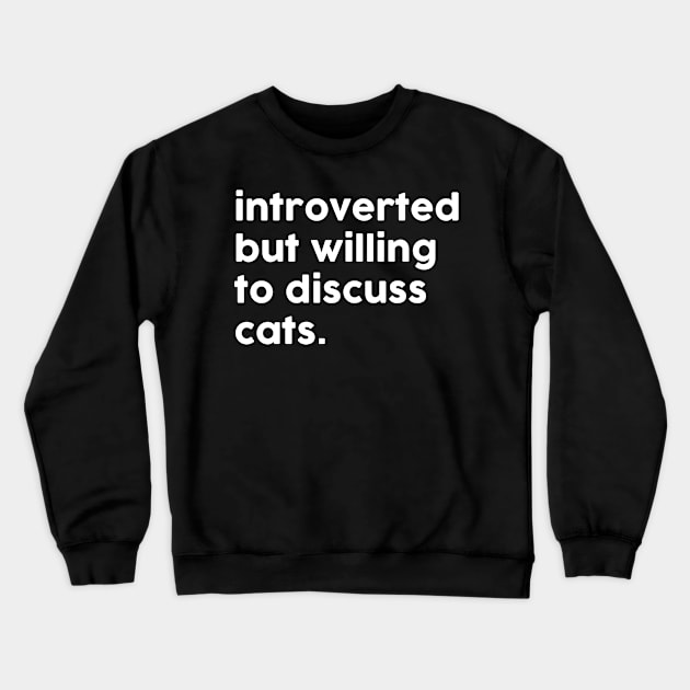 Introverted Crewneck Sweatshirt by JadeTees